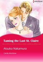 Taming the Last St. Claire (Harlequin Comics)