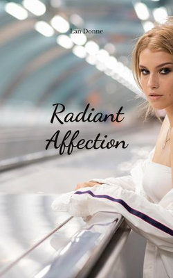 Radiant Affection