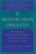 Is Menstruation Obsolete?