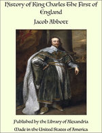History of King Charles The First of England