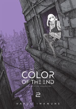 The Color of the End: Mission in the Apocalypse, Vol. 2