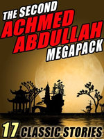 The Second Achmed Abdullah Megapack