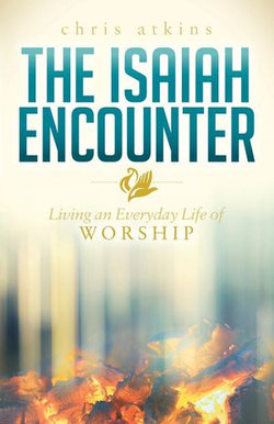 The Isaiah Encounter The Isaiah Encounter