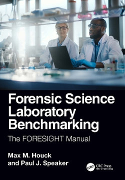 Forensic Science Laboratory Benchmarking Forensic Science Laboratory Benchmarking