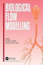 Biological Flow Modelling