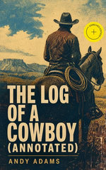 The Log of a Cowboy