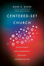 Centered-Set Church Centered-Set Church
