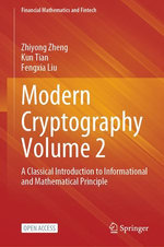 Modern Cryptography Volume 2