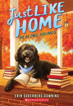 Helping Hounds (Just Like Home, Book Three)