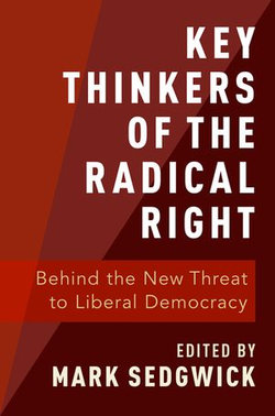 Key Thinkers of the Radical Right Key Thinkers of the Radical Right