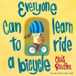 Everyone Can Learn to Ride a Bicycle