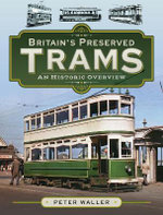 Britain's Preserved Trams Britain's Preserved Trams