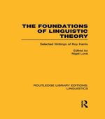The Foundations of Linguistic Theory (RLE Linguistics B: Grammar)