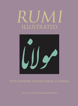 Rumi Illustrated Rumi Illustrated