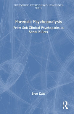 Forensic Psychoanalysis