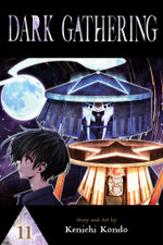 Dark Gathering, Vol. 11