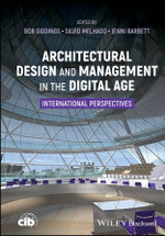 Architectural Design and Management in the Digital Age