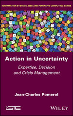 Action in Uncertainty