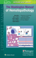 The Washington Manual of Hematopathology