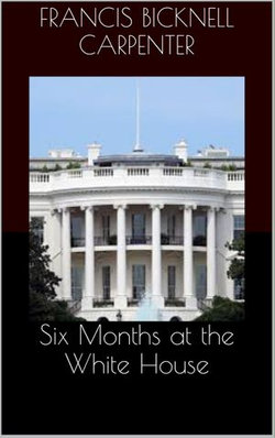 Six Months at the White House