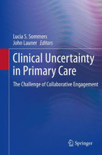 Clinical Uncertainty in Primary Care