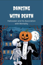 Dancing with Death