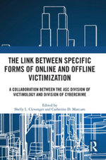 The Link Between Specific Forms of Online and Offline Victimization