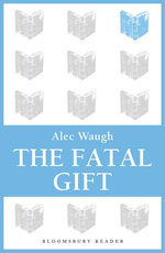 The Fatal Gift