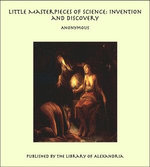 Little Masterpieces of Science: Invention and Discovery