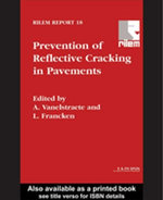 Prevention of Reflective Cracking in Pavements