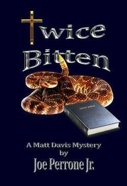 Twice Bitten: A Matt Davis Mystery