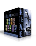 The H. I. V. E. Complete Collection (Boxed Set)