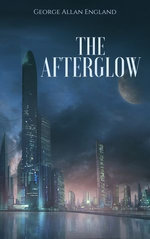 The Afterglow