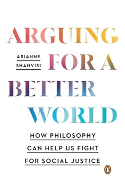 Arguing for a Better World