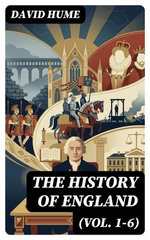 The History of England (Vol. 1-6)