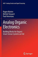 Analog Organic Electronics