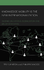 Knowledge Mobility Is the New Internationalization
