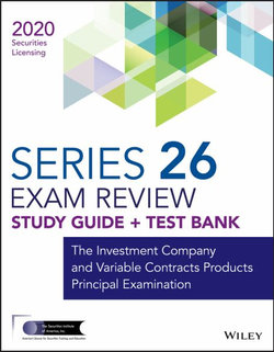 Wiley Series 26 Securities Licensing Exam Review 2020 + Test Bank Wiley Series 26 Securities Licensing Exam Review 2020 + Test Bank
