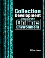 Collection Development Issues in the Online Environment