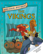 Uncover History: the Vikings