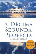 A Decima Segunda Profecia