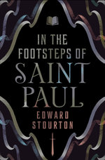 In the Footsteps of Saint Paul