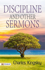 Discipline and Other Sermons