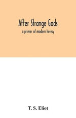 After strange gods