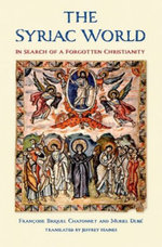 The Syriac World The Syriac World