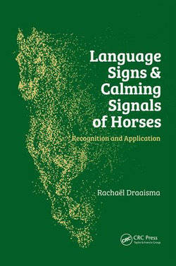 Language Signs and Calming Signals of Horses