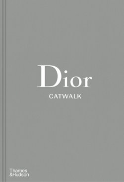 Dior: Catwalk