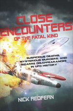 Close Encounters of the Fatal Kind
