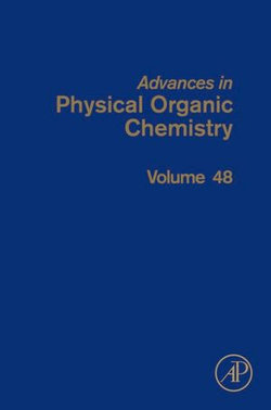 Advances in Physical Organic Chemistry Advances in Physical Organic Chemistry
