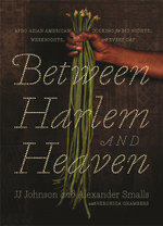 Between Harlem and Heaven